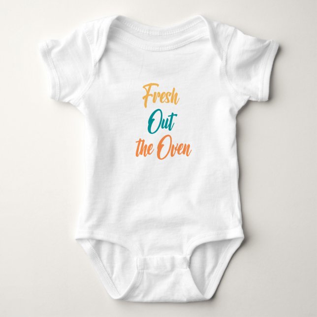 Färsk ut ur Oven Baby-kroppen Kostym T Shirt (Framsida)