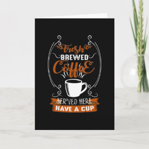 Färskbryggt kaffe kort