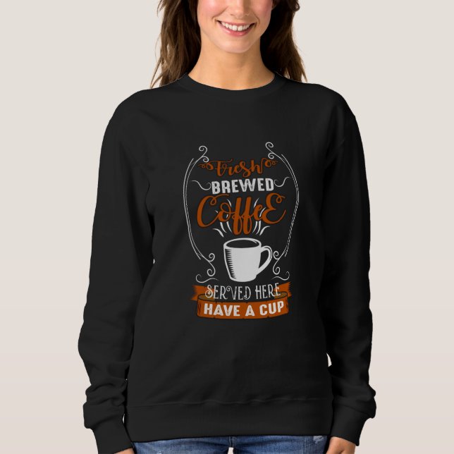 Färskbryggt kaffe t shirt (Framsida)