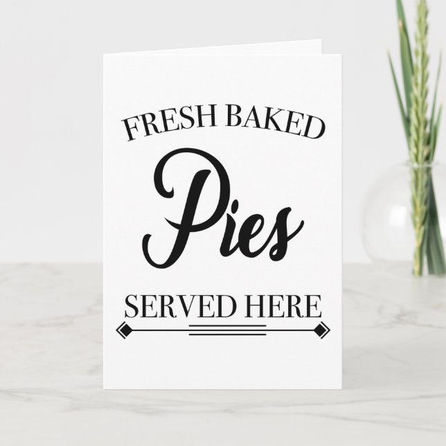 FÄRSKT BAKED PAJ SOM TJÄNATS HÄR KORT (Framsida)