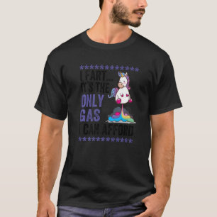 Fart Citat För manar Sarcastic Unicorn High Gas Pr T Shirt