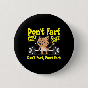 Fart Funny Gym Fitness Cat Workout Weightlif Knapp