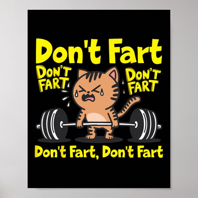 Fart Funny Gym Fitness Cat Workout Weightlif Poster (Framsidan)