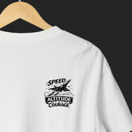 Fart Höjd Mod Flyg Jet Design T Shirt