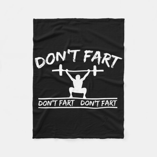 Fart inte Funny Gym Fitness Workout Weights Squat Fleecefilt (Framsidan)