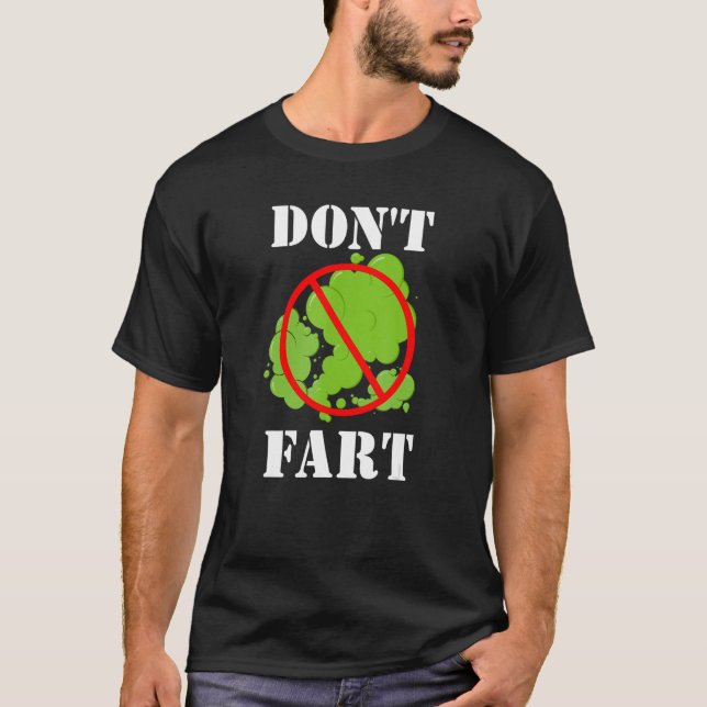 Fart inte Shirt, Fars dag Gift Vuxnas & Kids T Shirt (Framsida)