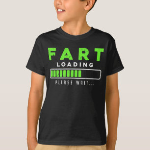 Fart Loading Funny Farting T Shirt