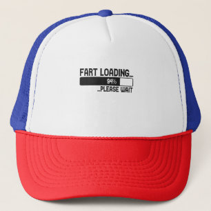 Fart Loading Wait Funny Farter Gift Keps