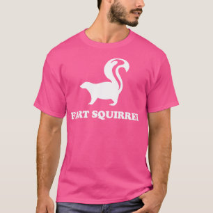 Fart Squirrel T Shirt
