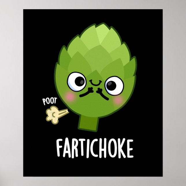 Fartichoke Funny Farting Artichoke Pun Mörk BG Poster (Framsidan)