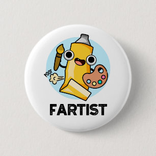Fartist Funny Artist Pun Knapp