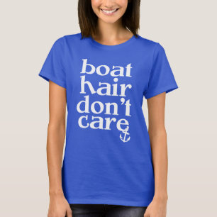 Fartyghår att bry sig inte kvinnor ankrar skjorta tee shirt