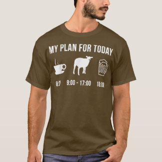 Fåruppfödaren min plan för i dag T-Shirt