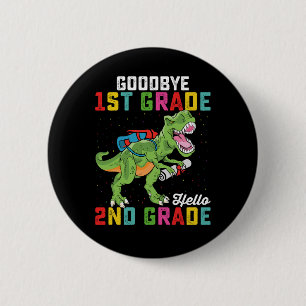 Farväl 1:a klass Hej 2:a klass T Rex-dinosaurie Knapp