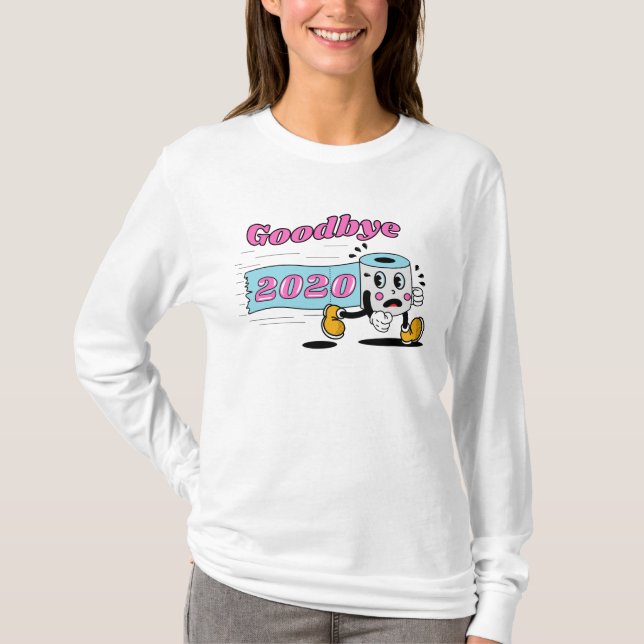 Farväl 2020 - Det är äntligen över T Shirt (Framsida)