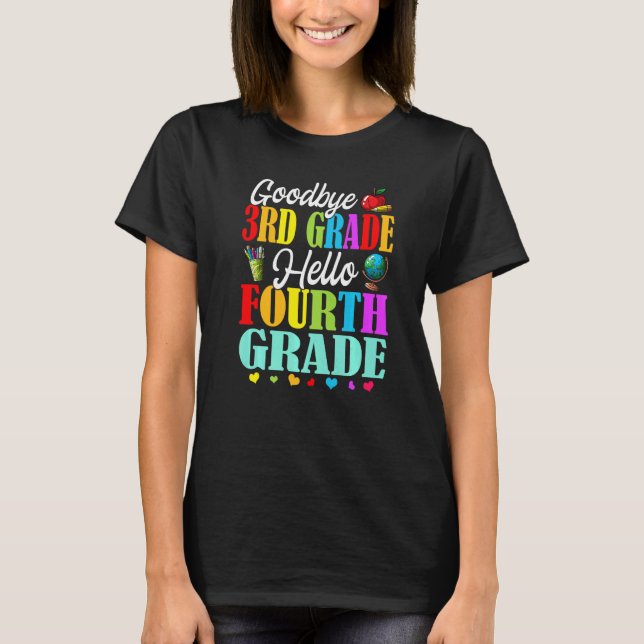 Farväl 3:e klass Hej fjärde klass Tillbaka till sk T Shirt (Framsida)