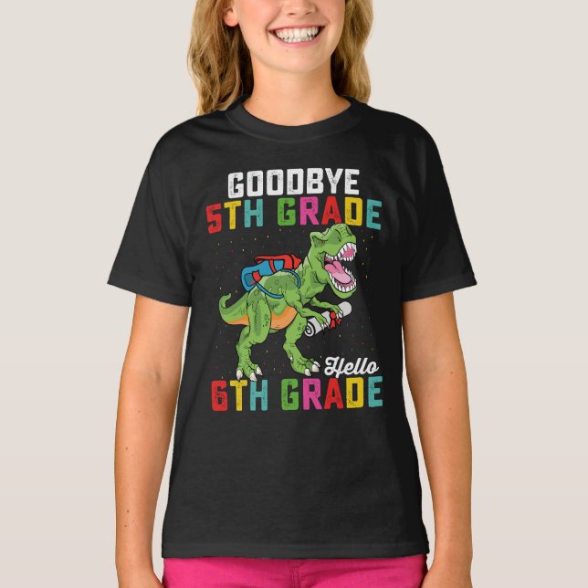 Farväl 5:e klass Hej 6:e klass T Rex Dinosaurie Shirt (Framsida)