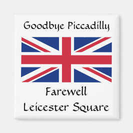 Farväl, Farewell Leicester Square! Magnet