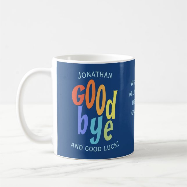 Farväl, färglös farväl och Lycka till Farwell Kaffemugg (Vänster)