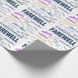 Farväl, Lämna då Presentpapper