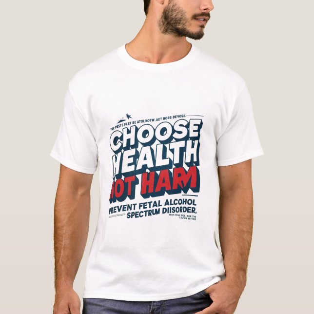 Fasad (förhindra fetal alkoholspektrumstörning) t shirt (Framsida)