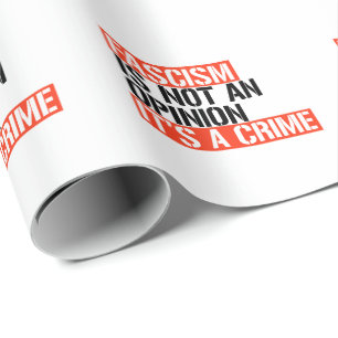 Fascism är ingen åsikt presentpapper