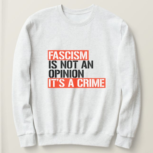 Fascism är ingen åsikt t shirt (Design framsida)