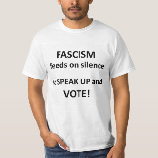 Fascism matar på tystnadt-skjortan t shirt