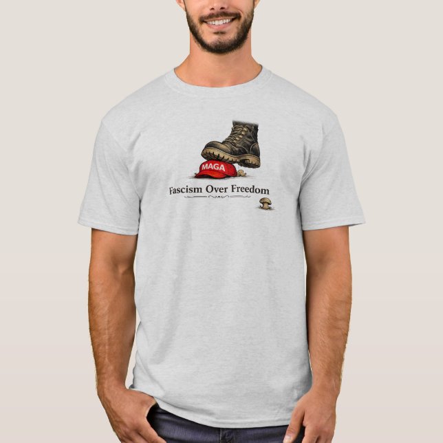 FASCISM OVER FREEDOM T SHIRT (Framsida)