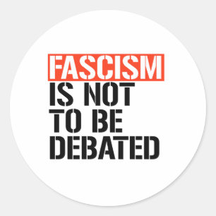 Fascism ska inte debatteras runt klistermärke