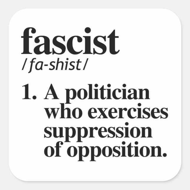 Fascistisk definition fyrkantigt klistermärke (Framsida)