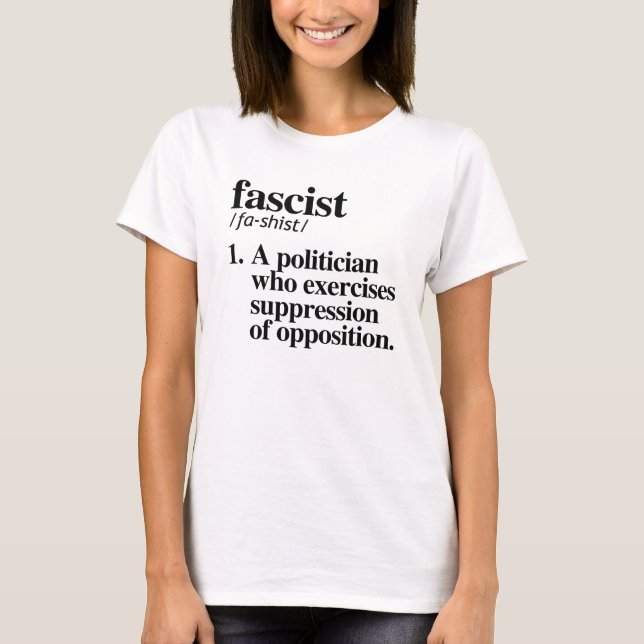 Fascistisk definition t shirt (Framsida)