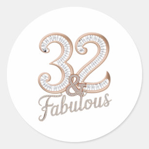Fäst - 32 & Fabulous Runt Klistermärke