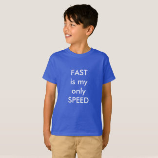 FAST är min rusar endast Tee Shirt