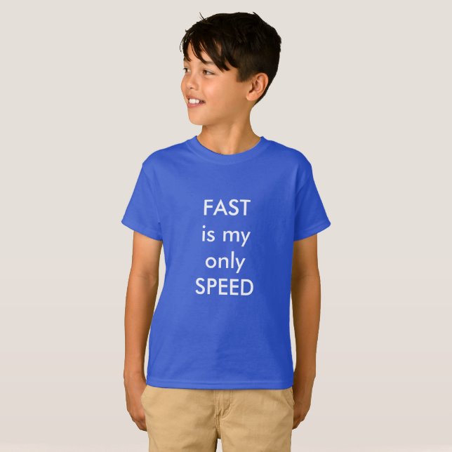 FAST är min rusar endast Tee Shirt (Hel framsida)