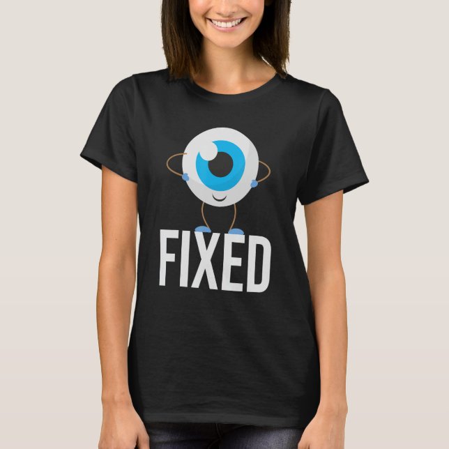 Fast - Cataract Öga Survivor Recovery Get T Shirt (Framsida)