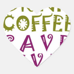Fäst, Fäst upprepad chasinering - koffein väljer d Hjärtformat Klistermärke