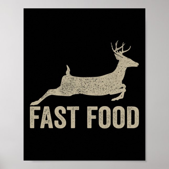Fast Food Deer Hunter - Rollig Jakt T-Shirt  Poster (Framsidan)