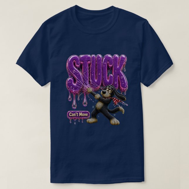 Fast i kan inte röra sig rolig sarkastisk t shirt (Design framsida)