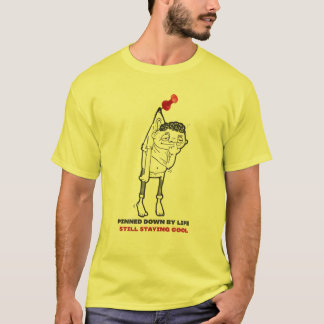 Fast i Livet, Fortfarande Cool T-Shirt De