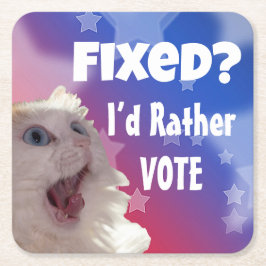 Fast? Jag röstar hellre Underlägg Papper Kvadrat