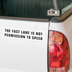 Fast Lane har inte behörighet att hastighetsstötfå Bildekal