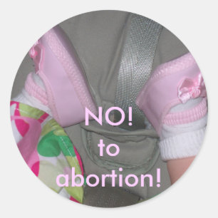 Fäst "NEJ! till abort!" Runt Klistermärke