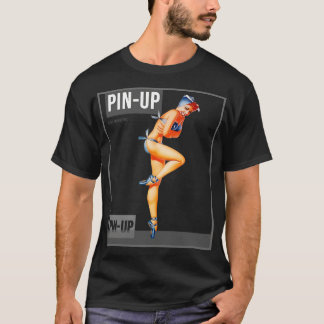 Fäst upp Girl Vintage Pinup Magazine 7 T Shirt