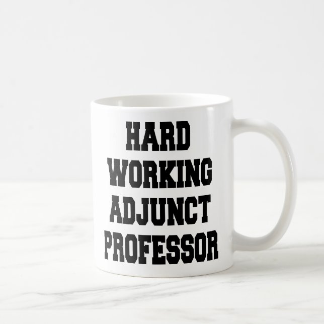 Fast Working Adjunct Professor Kaffemugg (Höger)