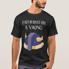 Fästad av en viking : Fars dag T Shirt
