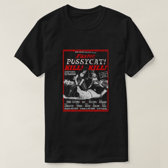 Faster Pussycat Kill Tura Satana Retro Movie T Shirt (Design framsida)