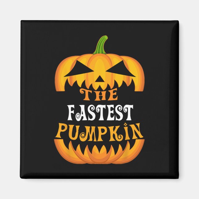 Fastest Pumpkin Matching Family Group Hallowee Magnet (Framsidan)