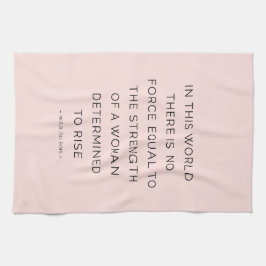 Fastställda Woman Inspiring Quotes Rosa Black Kökshandduk