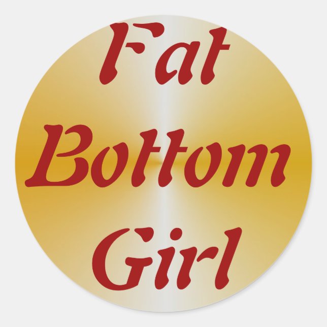 FatBottomGirl Runt Klistermärke (Framsida)